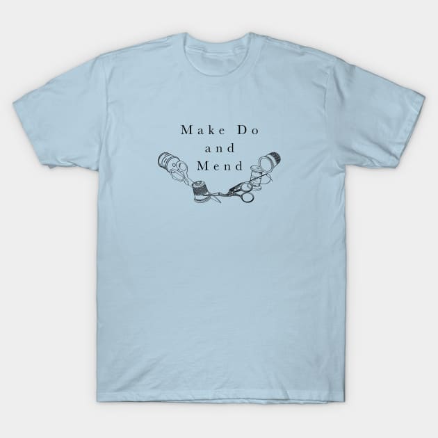 Make Do and Mend T-Shirt by Earl Grey